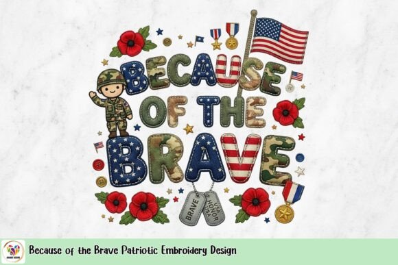 Because of the Brave Patriotic Embroidery Design Review